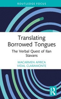 bokomslag Translating Borrowed Tongues