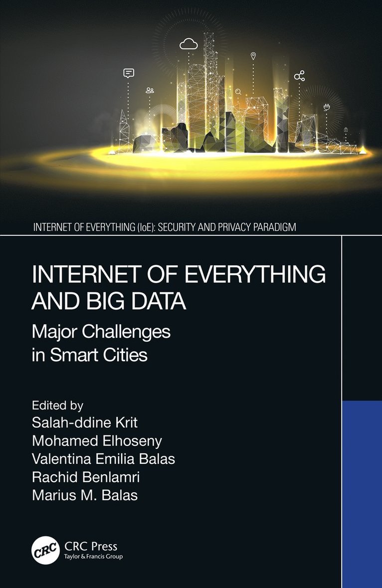 Internet of Everything and Big Data 1