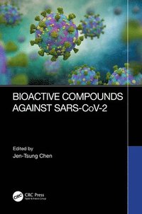 bokomslag Bioactive Compounds Against SARS-CoV-2