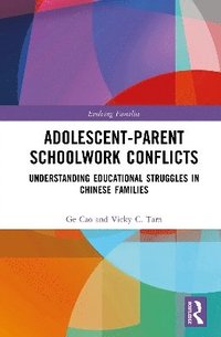 bokomslag Adolescent-Parent Schoolwork Conflicts