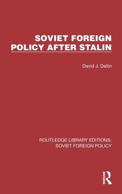 bokomslag Soviet Foreign Policy after Stalin