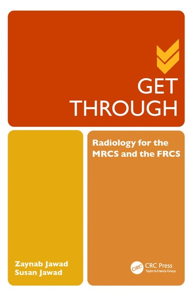 Zaynab Jawad, Susan Jawad - Get Through Radiology for the MRCS and the FRCS, Häftad