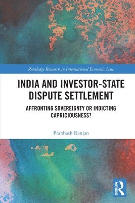 bokomslag India and Investor-State Dispute Settlement