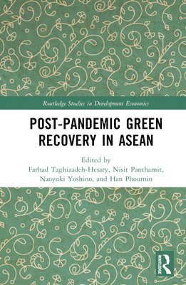 Post-Pandemic Green Recovery in ASEAN 1