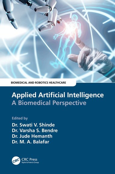 Swati V. Shinde, Varsha Bendre, D. Jude Hemanth, M.A. Balafar - Applied Artificial Intelligence, Häftad