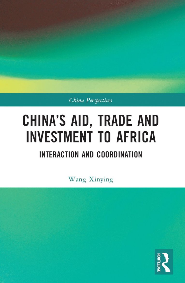 China's Aid, Trade and Investment to Africa 1