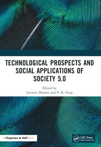 bokomslag Technological Prospects and Social Applications of Society 5.0