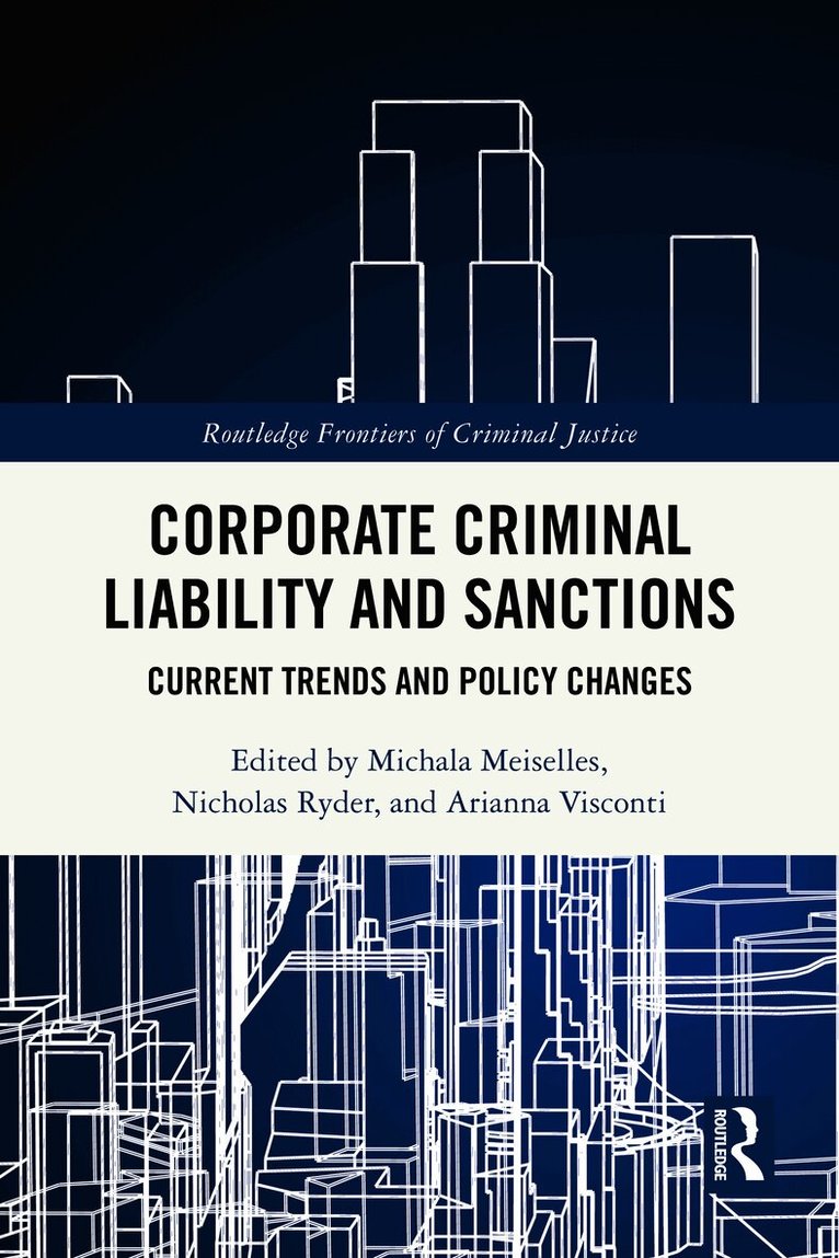 Corporate Criminal Liability and Sanctions