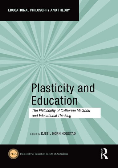 bokomslag Plasticity and Education