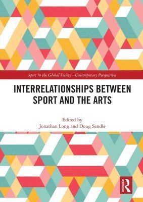 Interrelationships Between Sport and the Arts 1