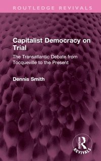 bokomslag Capitalist Democracy on Trial