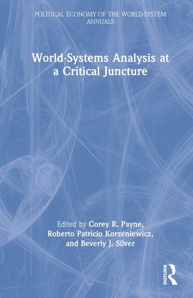 bokomslag World-Systems Analysis at a Critical Juncture