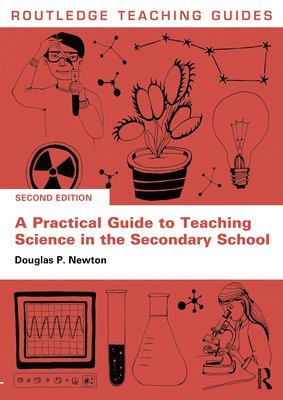 bokomslag A Practical Guide to Teaching Science in the Secondary School