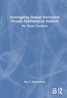 Investigating Human Interaction through Mathematical Analysis 1