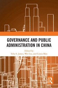 bokomslag Governance and Public Administration in China