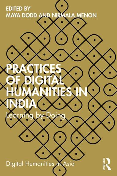 bokomslag Practices of Digital Humanities in India