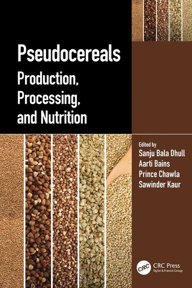 Sanju Bala Dhull, Aarti Bains, Prince Chawla, Sawinder Kaur - Pseudocereals, Häftad