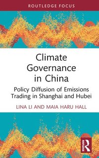 bokomslag Climate Governance in China