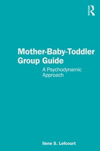 bokomslag Mother-Baby-Toddler Group Guide