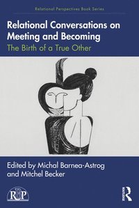 bokomslag Relational Conversations on Meeting and Becoming