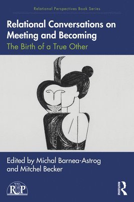 Relational Conversations on Meeting and Becoming 1