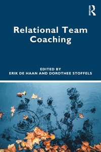 bokomslag Relational Team Coaching