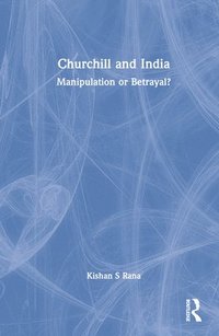 bokomslag Churchill and India