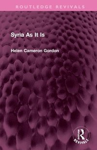 bokomslag Syria As It Is