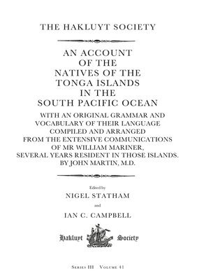 bokomslag An Account of the Natives of the Tonga Islands in the South Pacific Ocean