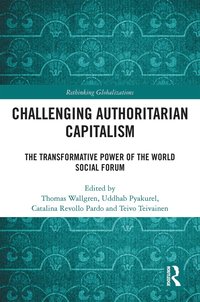 bokomslag Challenging Authoritarian Capitalism
