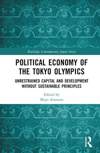 bokomslag Political Economy of the Tokyo Olympics