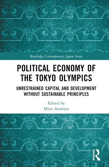 bokomslag Political Economy of the Tokyo Olympics