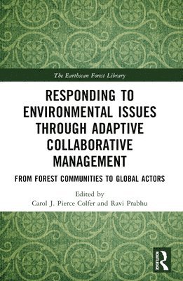 bokomslag Responding to Environmental Issues through Adaptive Collaborative Management