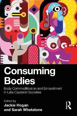 Consuming Bodies 1