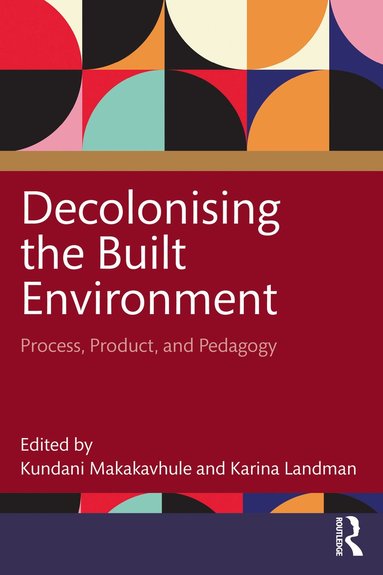 bokomslag Decolonising the Built Environment