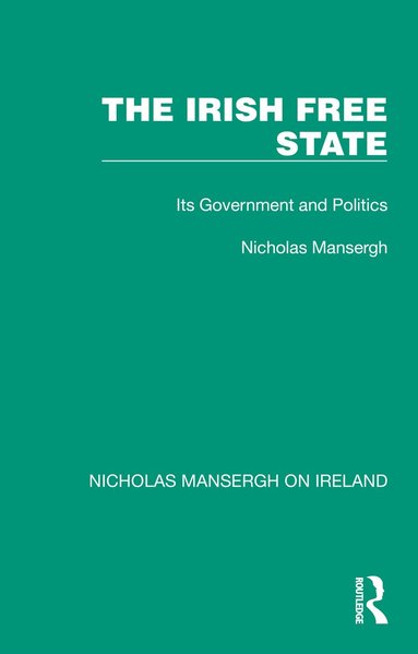 Nicholas Mansergh - Irish Free State, Häftad