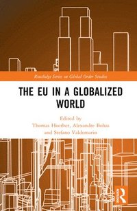 bokomslag The EU in a Globalized World
