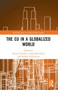 bokomslag The EU in a Globalized World