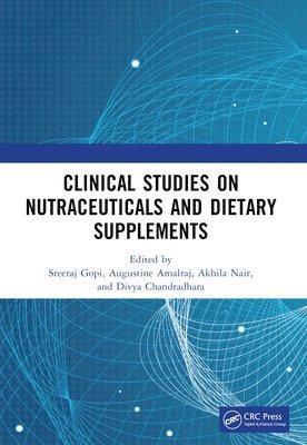 Clinical Studies on Nutraceuticals and Dietary Supplements 1