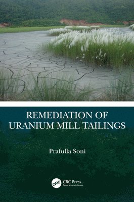 Remediation of Uranium Mill Tailings 1