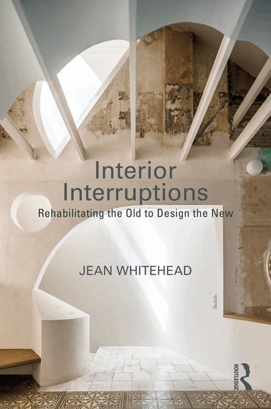 Jean Whitehead - Interior Interruptions, Häftad