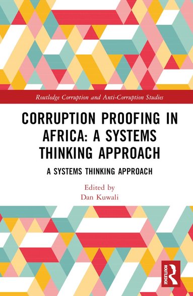 Dan Kuwali - Corruption Proofing in Africa, Inbunden