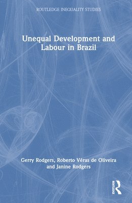 Unequal Development and Labour in Brazil 1