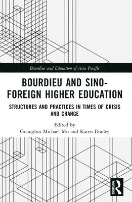 Bourdieu and SinoForeign Higher Education 1