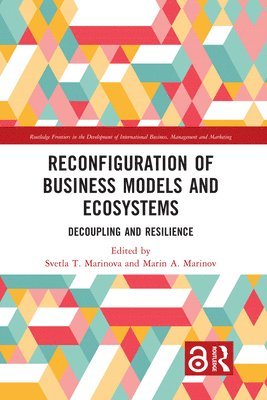 Reconfiguration of Business Models and Ecosystems 1