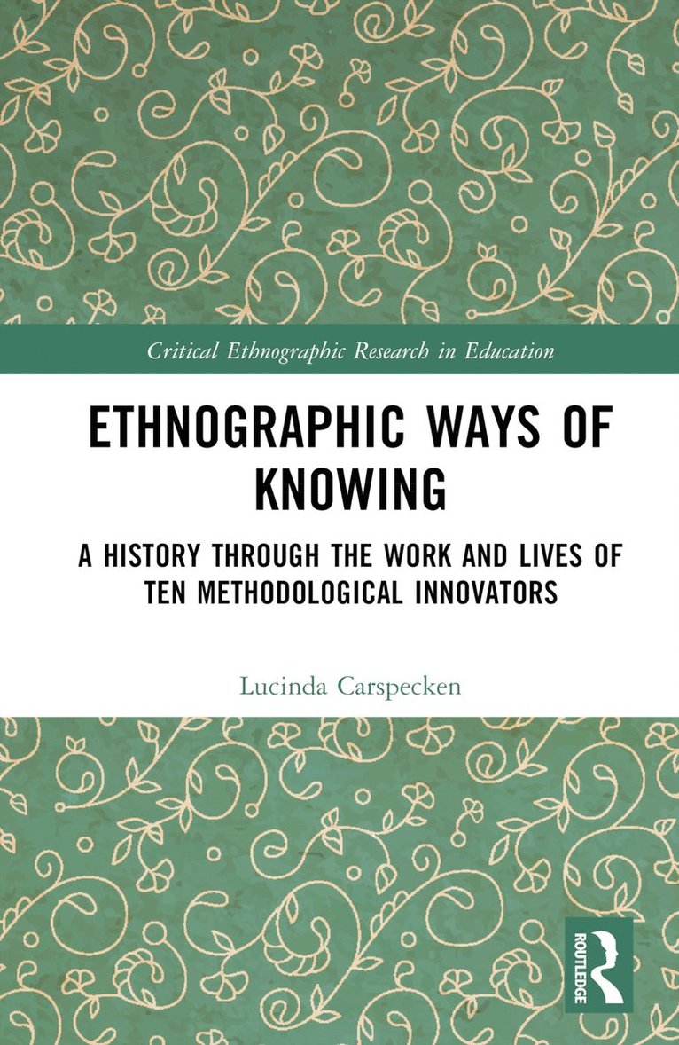 Ethnographic Ways of Knowing 1