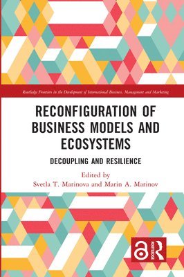Svetla T. Marinova, Marin A. Marinov - Reconfiguration of Business Models and Ecosystems, Häftad