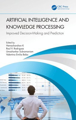 Hemachandran K, Raul V. Rodriguez, Umashankar Subramaniam, Valentina Emilia Balas, Saudi Arabia) Subramaniam, Umashankar (Prince Sultan University, Romania) Balas, Valentina Emilia (Aurel Vlaicu University of Arad - Artificial Intelligence and Knowledge Processing, Inbunden