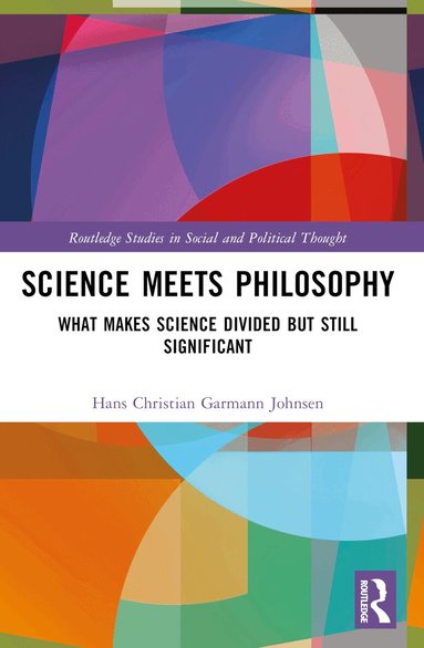 Hans Christian Garmann Johnsen - Science Meets Philosophy, Häftad