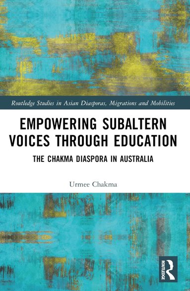 bokomslag Empowering Subaltern Voices Through Education